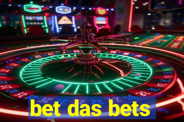 bet das bets